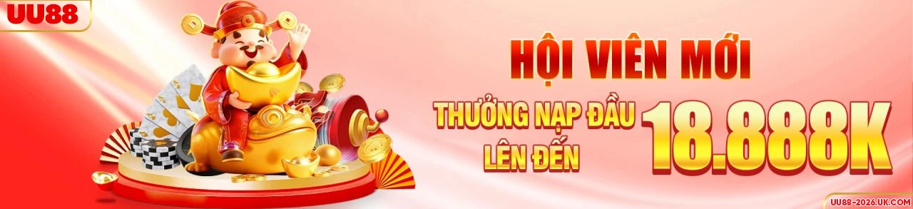 Khuyến mãi cho hội viên mới UU88