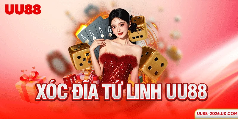 Xóc đĩa Tứ Linh UU88